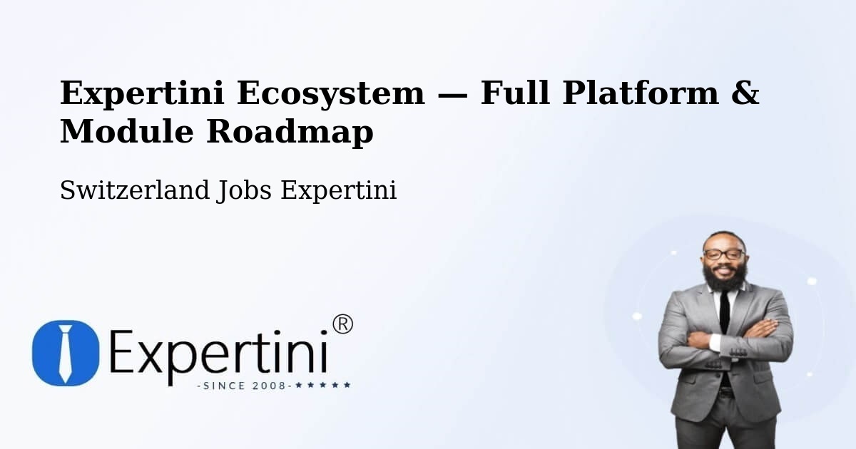 Expertini Ecosystem — Full Platform & Module Roadmap – Uttigen